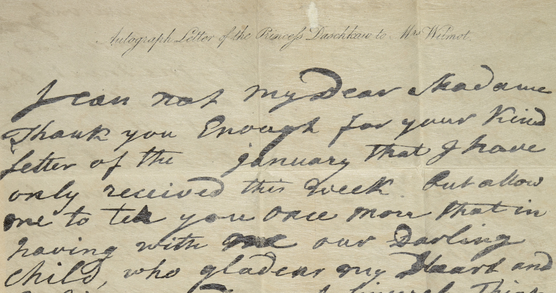 Handwriting on paper. Close-up crop of letter from Princess Ekaterina Dashkova to the Wilmot Sisters.