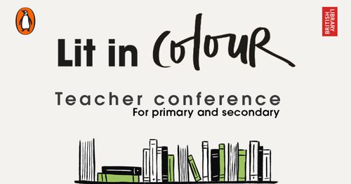 Lit in Colour Teacher Conference for primary and secondary